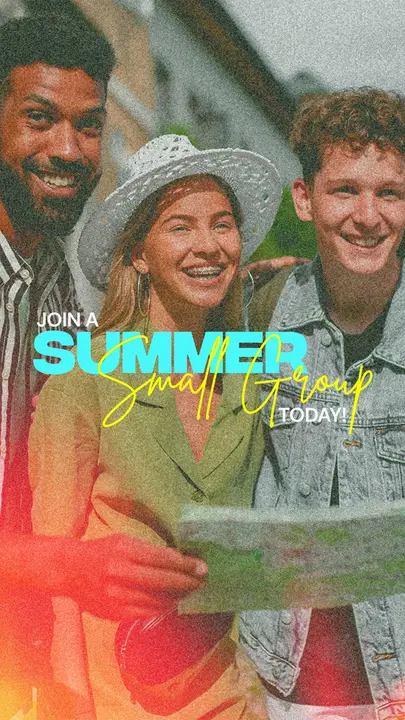 Join A Summer Small Group Today: story
