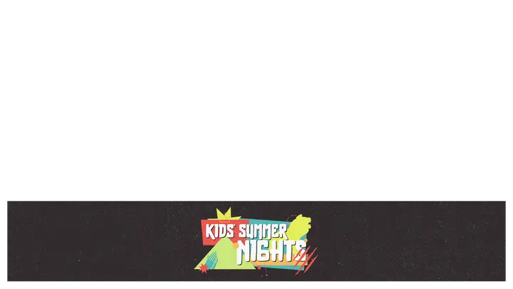 Kids’ Summer Nights: lower third