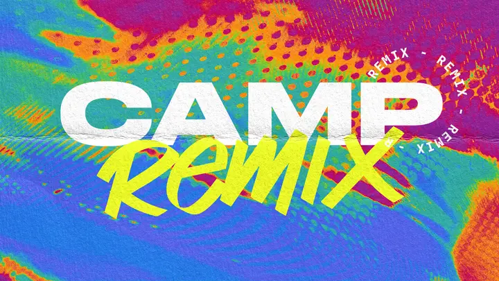 Camp Remix: HD slide
