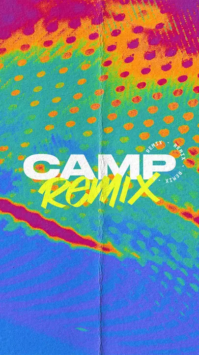 Camp Remix: story