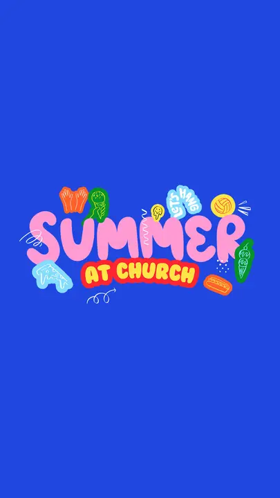 Summer at Church: story