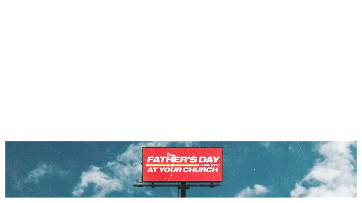 Father’s Day At Your Church: lower third