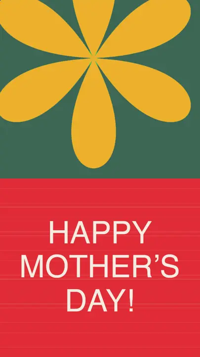 Happy Mother’s Day: story
