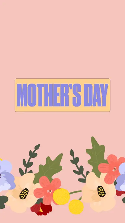 Mother’s Day: story
