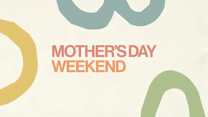 Mother’s Day Weekend: HD slide