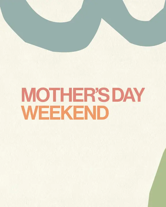 Mother’s Day Weekend: social post