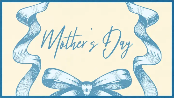 Mother’s Day: 4K slide