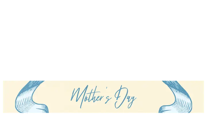 Mother’s Day: lower third