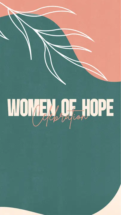 Women Of Hope: story