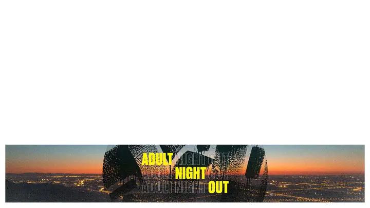 Adult Night Out: lower third 1