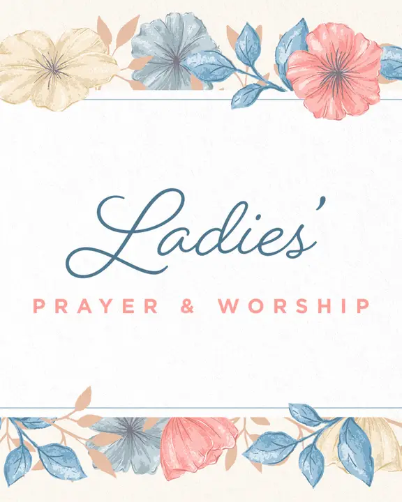 Ladies Prayer & Worship: social post