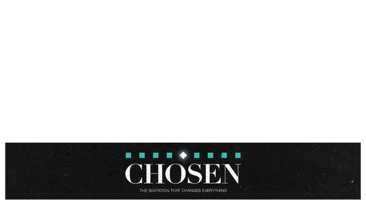 Chosen: lower third