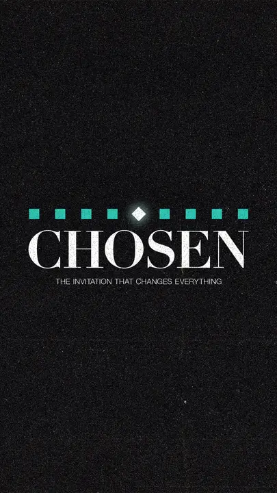Chosen: story