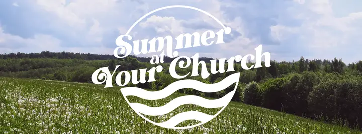 Summer At Your Church: facebook cover