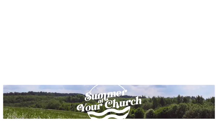 Summer At Your Church: lower third