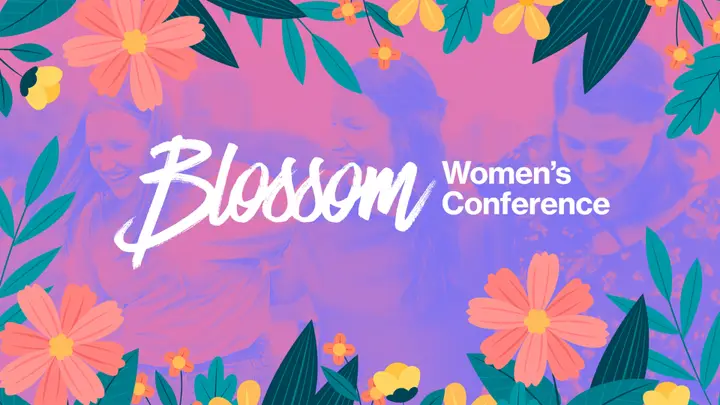 Blossom: Women’s Conference: 4K slide