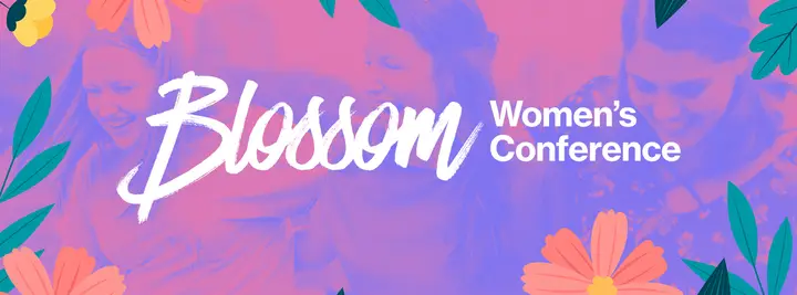 Blossom: Women’s Conference: facebook cover