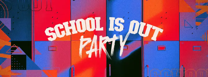 School Is Out Party: facebook cover