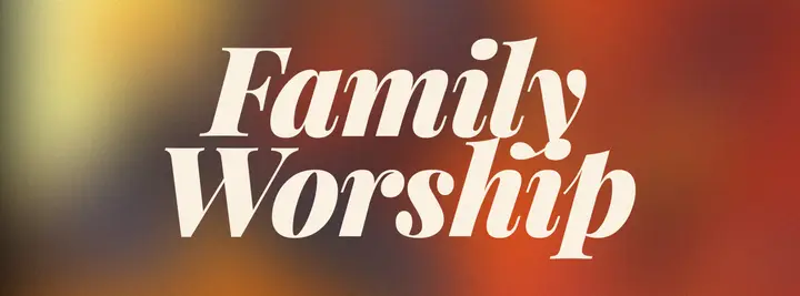 Family Worship: facebook cover