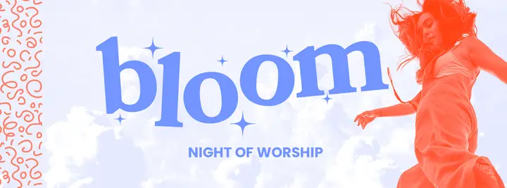 Bloom: Night Of Worship: facebook cover