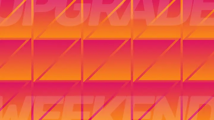Upgrade Weekend: blank background