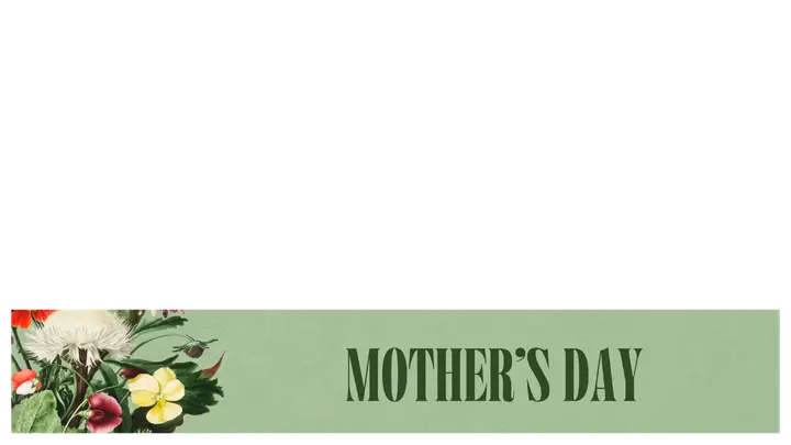 Mother’s Day: lower third