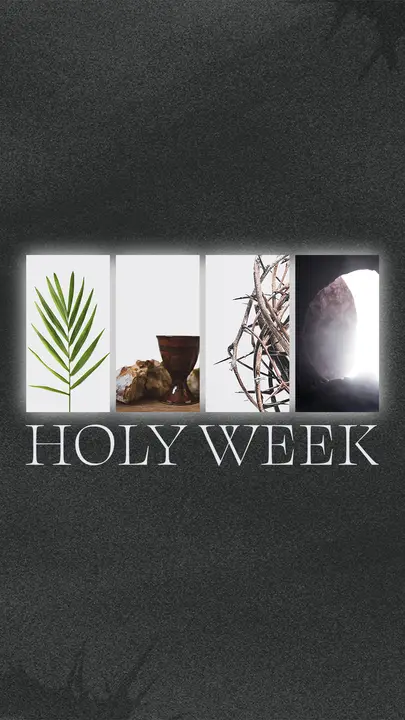 Holy Week: story