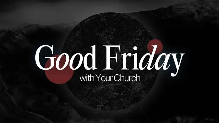Good Friday: 4K slide