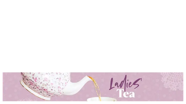 Ladies’ Tea: lower third