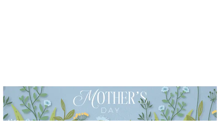 Mother’s Day: lower third