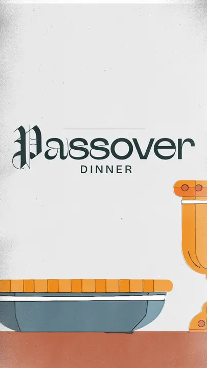 Passover Dinner: story