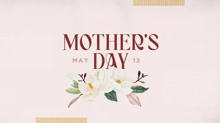 Mother’s Day: 4K slide