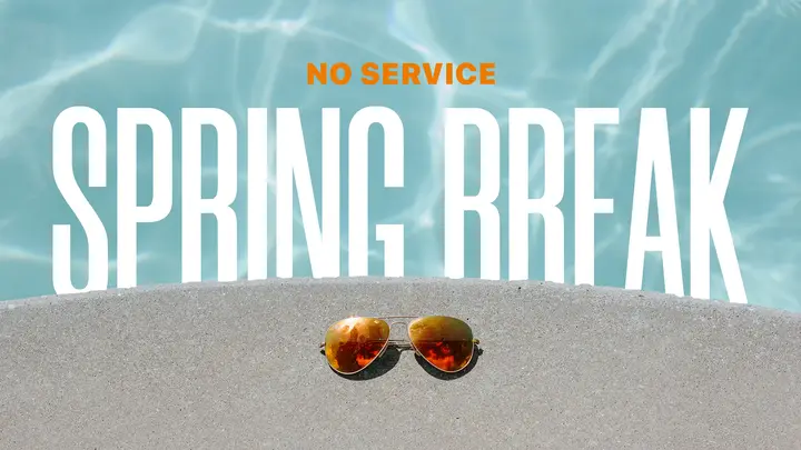 No Service Spring Break: HD slide