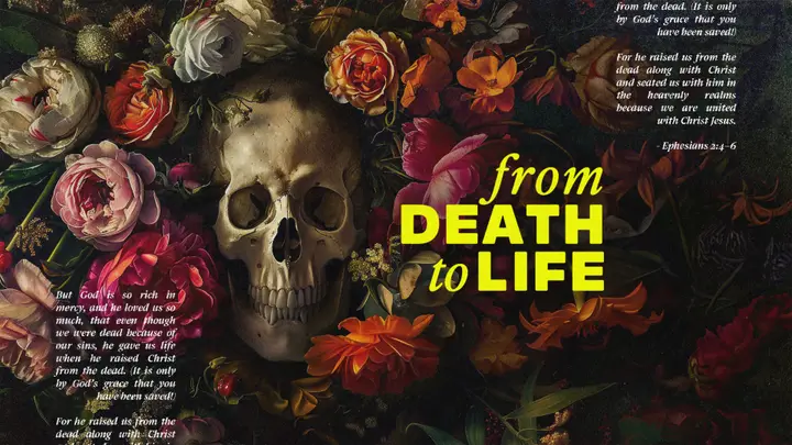 From Death To Life: 4K slide
