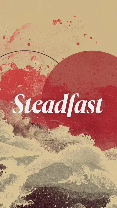 Steadfast: story