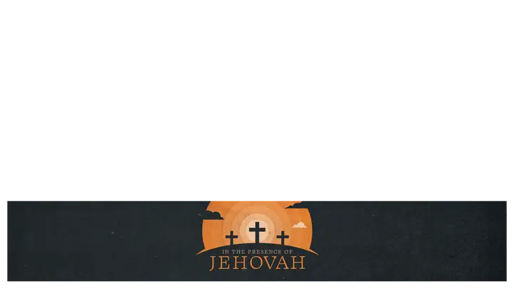 In The Presence of Jehovah: lower third