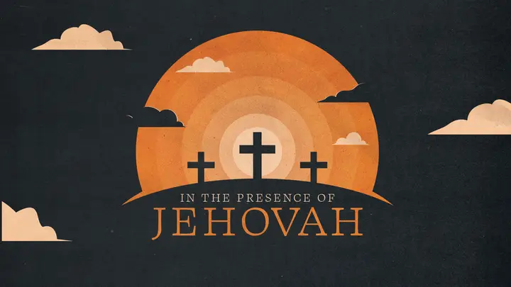 In The Presence of Jehovah: HD slide