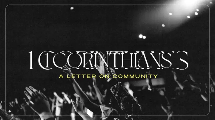 1 Corinthians: A Letter on Community: 4K slide