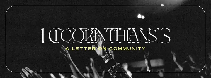 1 Corinthians: A Letter on Community: facebook cover