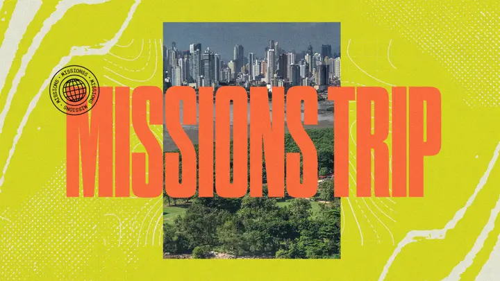Missions Trip: 4K slide