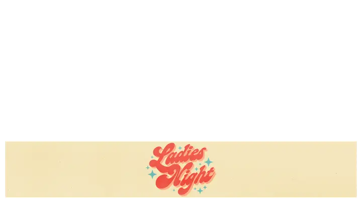 Ladies Night: lower third