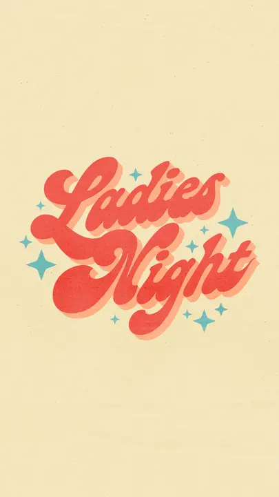 Ladies Night: story