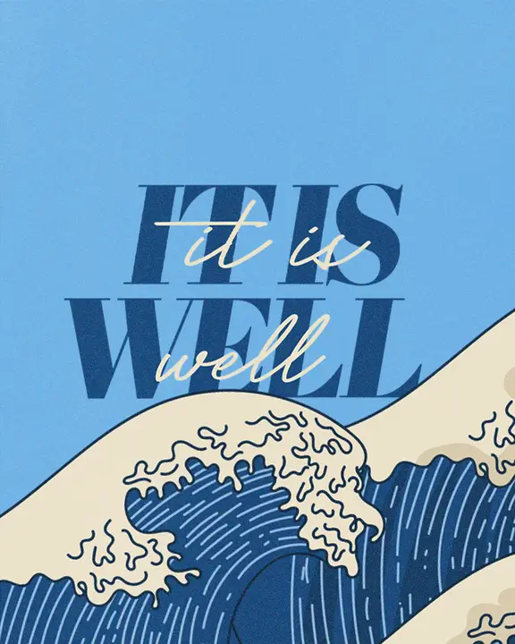 It Is Well: social post