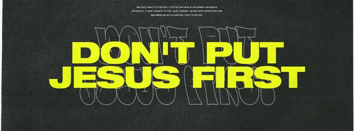 Don’t Put Jesus First: facebook cover