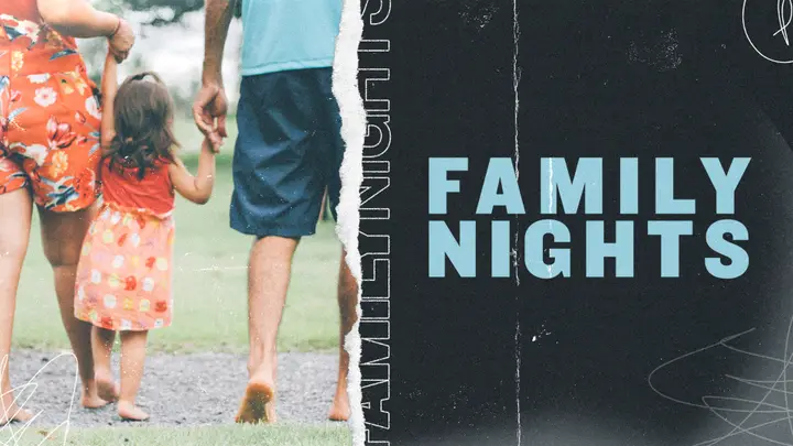 Family Nights: 4K slide