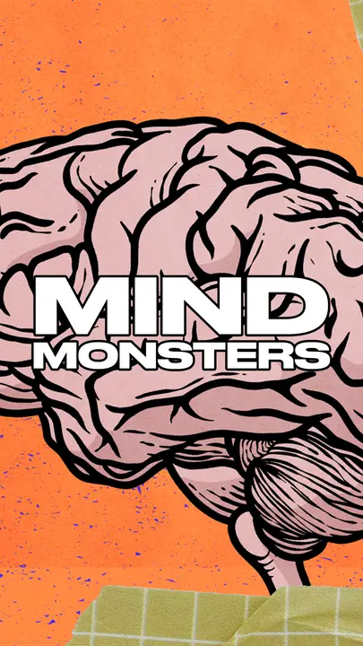 Mind Monsters: story