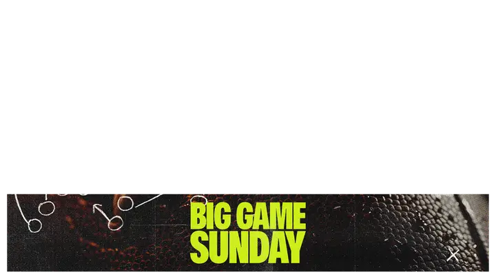 Big Game Sunday: lower third