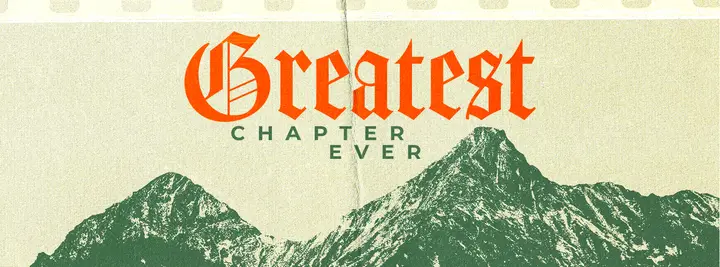 Greatest Chapter Ever: facebook cover
