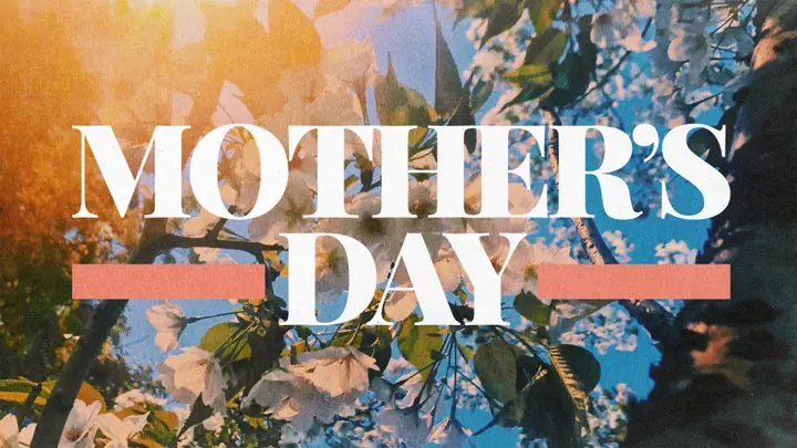 Mother’s Day: 4K slide