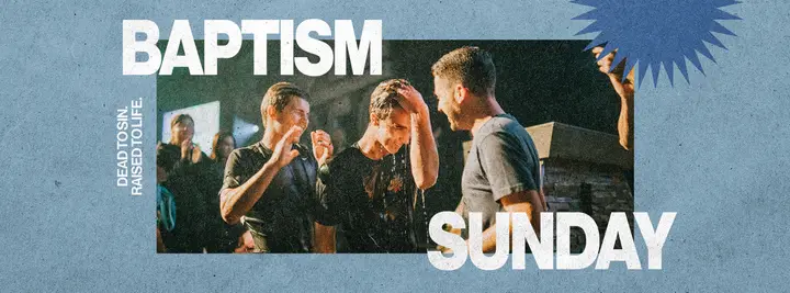 Baptism Sunday: facebook cover